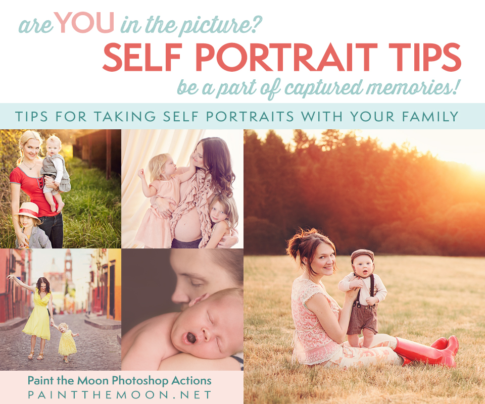 Family Self Portrait Tips - Paint the Moon Photoshop Actions